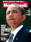 Newsweek - Obama He Truly Thinks He is Smarter than Everyone Around him