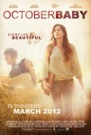 October Baby Playing in Theaters
